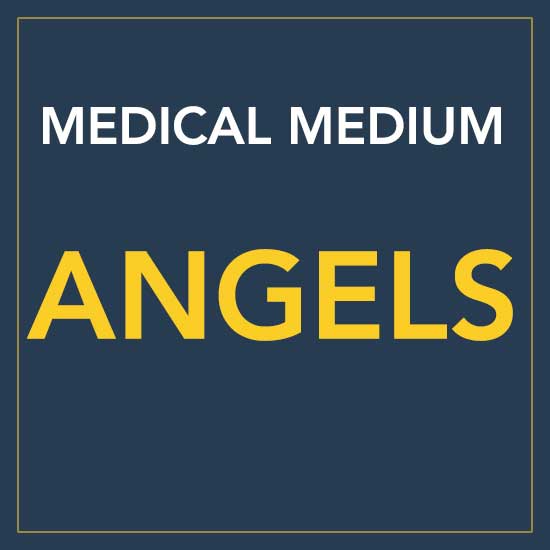 Medical Medium: Angels