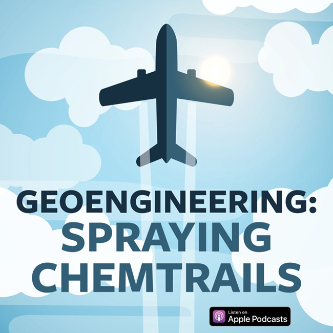 Geoengineering: Spraying Chemtrails
